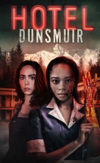 Hotel Dunsmuir film izle