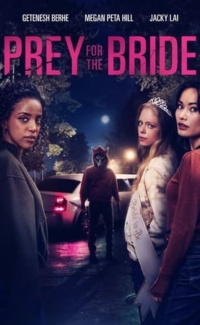 Prey for the Bride film izle