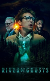 River of Ghosts film izle