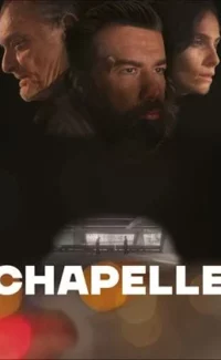 Chapelle film izle