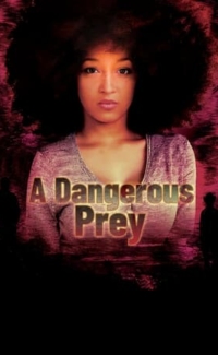 A Dangerous Prey film izle