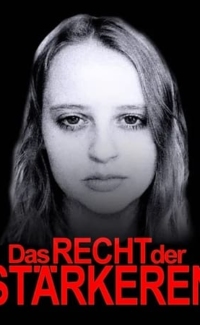 Das Recht der Stärkeren film izle