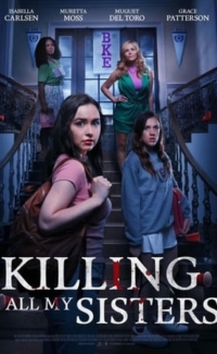 Killing All My Sisters film izle