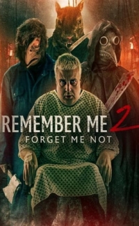 Remember Me 2: Forget Me Not film izle