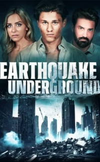 Earthquake Underground film izle