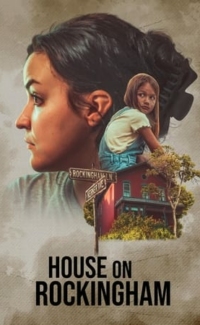 House on Rockingham film izle