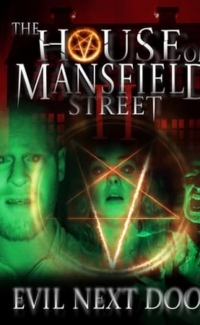 The House on Mansfield Street II: Evil Next Door film izle