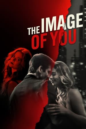 The Image of You film izle