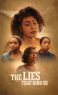 The Lies That Bind Us film izle