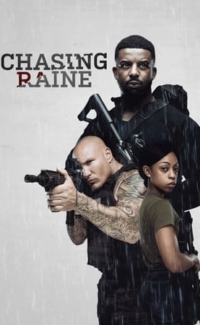 Chasing Raine film izle