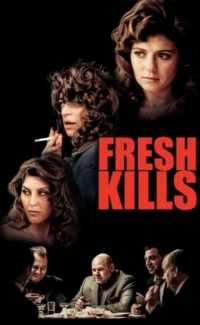 Fresh Kills film izle