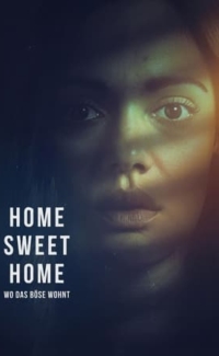 Home Sweet Home – Wo das Böse wohnt film izle