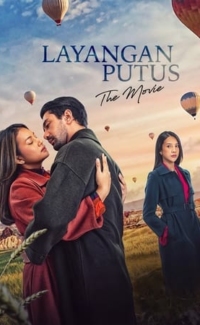 Layangan Putus: The Movie film izle