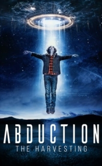 Abduction: The Harvesting film izle