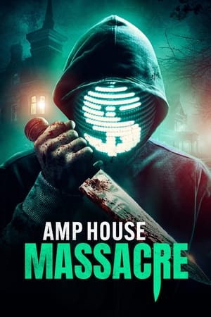 AMP House Massacre film izle