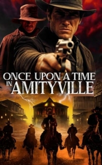 Once Upon a Time in Amityville film izle