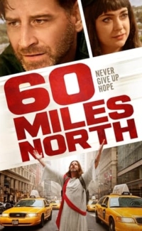 60 Miles North film izle