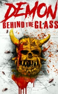 Demon Behind the Glass film izle