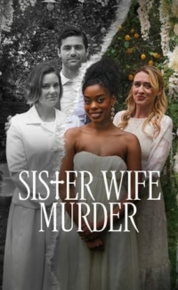 Sister Wife Murder film izle