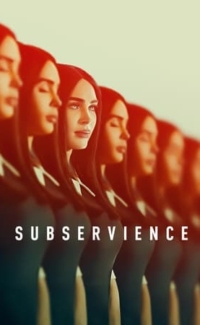 Subservience film izle