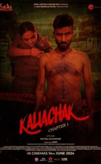 Kaliachak: Chapter 1 film izle