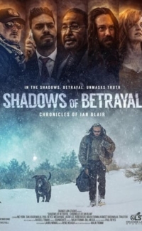 Shadows of Betrayal: Chronicles of Ian Blair film izle