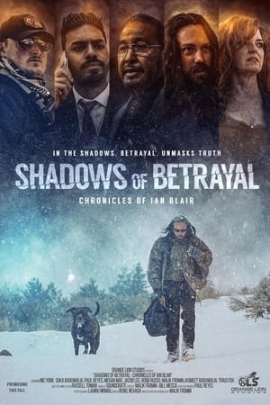 Shadows of Betrayal: Chronicles of Ian Blair film izle