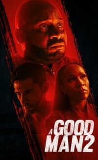 A Good Man 2 film izle