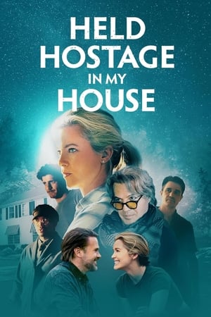 Held Hostage in My House film izle