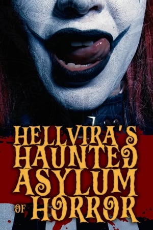 Hellvira’s Haunted Asylum of Horror film izle