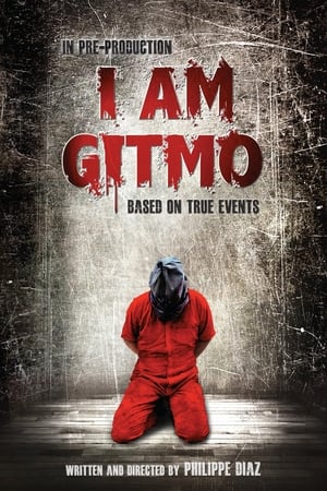 I Am Gitmo film izle