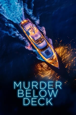 Murder Below Deck film izle