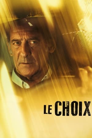 Le choix film izle