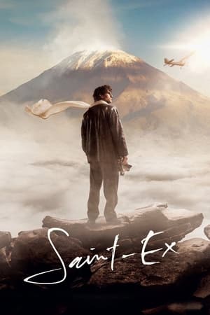 Saint-Ex film izle