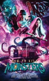 How to Kill Monsters film izle