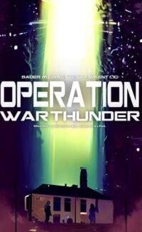 Operation War Thunder film izle